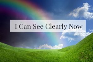 i-can-see-clearly-now